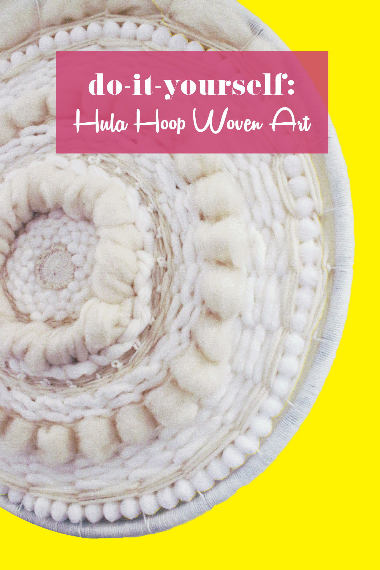 How to make a Circle Hoop Weaving with Pom Pom Garland and Wool Roving